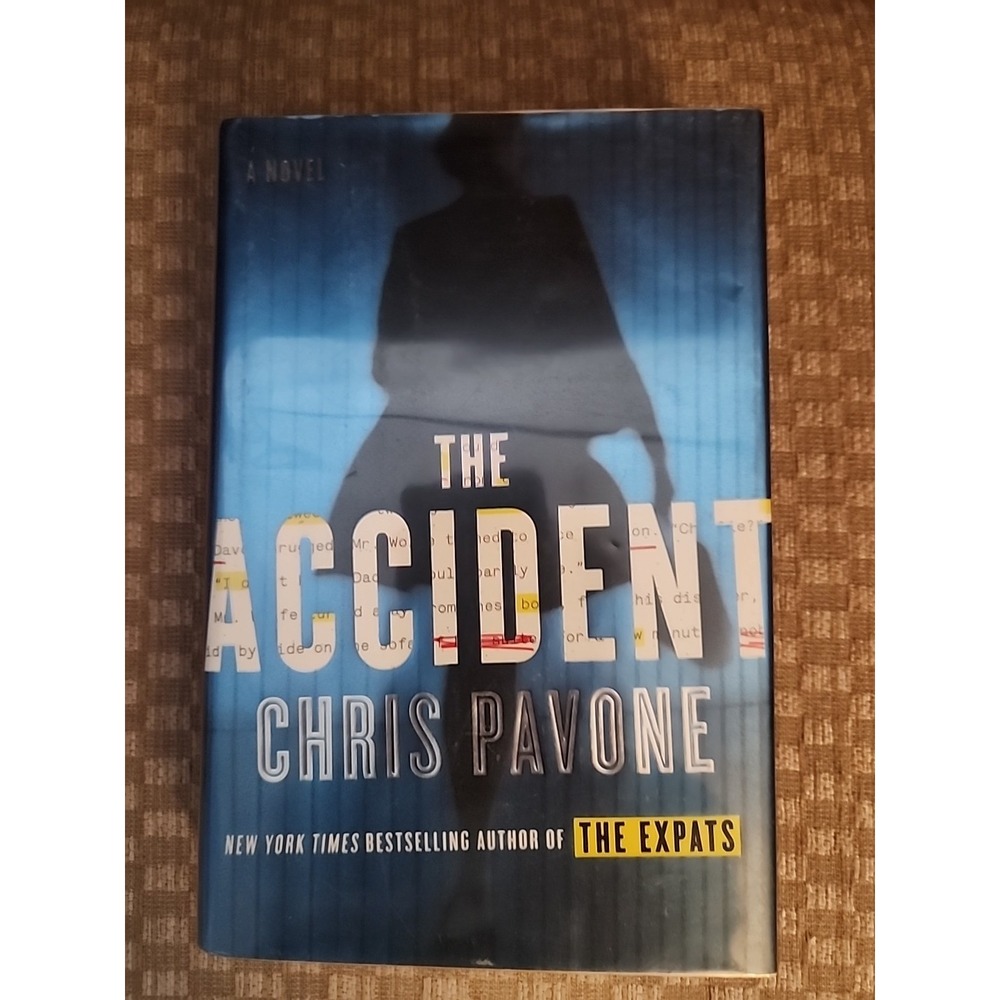 Accident by Chris Pavone (2014, Hardcover)‎